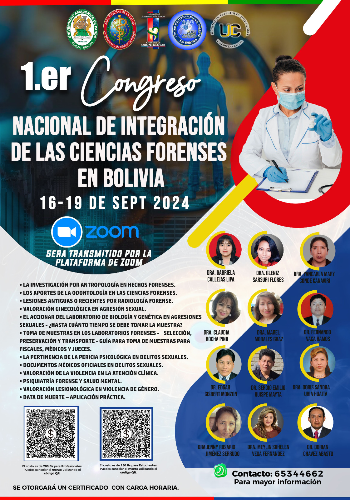 PRIMER CONGRESO NACIONAL DE INTEGRACION DE LAS CIENCIAS FORENCES EN BOLIVIA